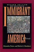 Immigrant America - Portes, Alejandro / Rumbaut, Ruben G.