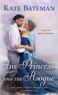 The Princess and the Rogue (eBook, ePUB) - Bateman, Kate