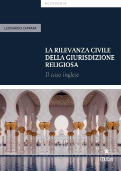 La rilevanza civile della giurisdizione religiosa (eBook, PDF) - Caprara, Leonardo