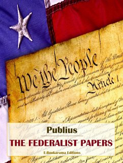 The Federalist Papers (eBook, ePUB) - Publius