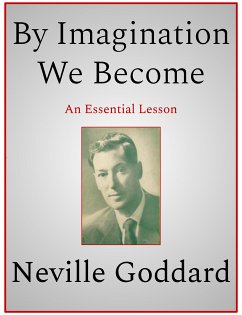 By Imagination We Become (eBook, ePUB) - Goddard, Neville