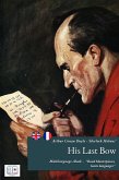 Sherlock Holmes' His Last Bow - (English + French Version) (eBook, ePUB)