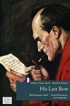 Sherlock Holmes' His Last Bow - (English + French Version) (eBook, ePUB) - Conan Doyle, Arthur; Tadayoshi, Yamada