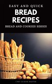 30 Easy Quick Bread Recipes (fixed-layout eBook, ePUB)