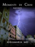 Momenti di crisi (eBook, ePUB)