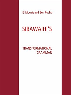 Sibawaihi (eBook, ePUB) - Ben Rochd, El Mouatamid