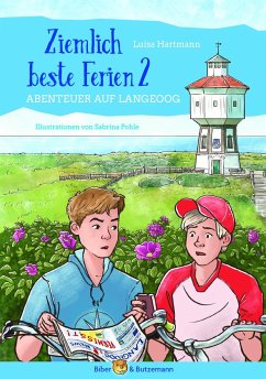 Ziemlich beste Ferien 2 - Abenteuer auf Langeoog - Hartmann, Luisa