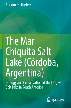 The Mar Chiquita Salt Lake (Córdoba, Argentina) - Bucher, Enrique H.