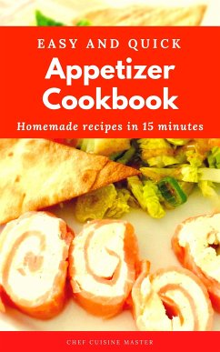 Appetizer Recipes (fixed-layout eBook, ePUB) - Cuisine Master, Chef