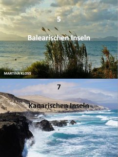 Kanaren oder Balearen - Reiseziele entdecken (eBook, ePUB) - Kloss, Martina