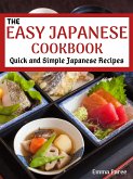 The Easy Japanese Cookbook (eBook, ePUB)