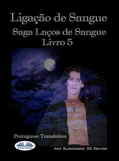 Cover Ligação De Sangue (Ligação De Sangue - Livro 5) (eBook, ePUB)