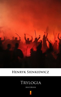 Trylogia (eBook, ePUB) - Sienkiewicz, Henryk