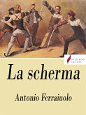 La scherma (eBook, ePUB)