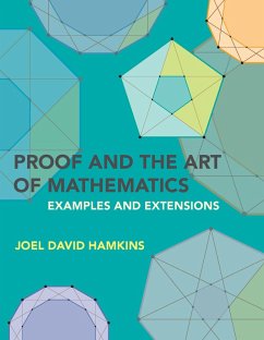 Proof and the Art of Mathematics (eBook, ePUB) - Hamkins, Joel David