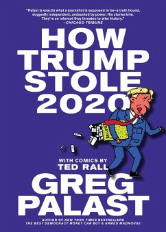 How Trump Stole 2020 (eBook, ePUB) - Palast, Greg