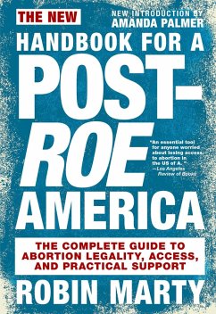 New Handbook for a Post-Roe America (eBook, ePUB) - Marty, Robin
