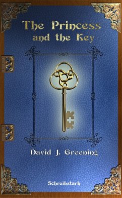 The Pricess and the Key (eBook, ePUB) - Greening, David J.