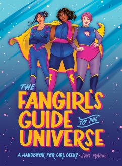 The Fangirl's Guide to the Universe (eBook, ePUB) - Maggs, Sam