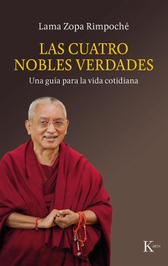 Las cuatro nobles verdades (eBook, ePUB) - Rimpoché, Lama Zopa