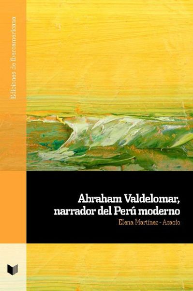 Abraham Valdelomar, narrador del Perú moderno (eBook, ePUB)