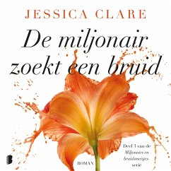 De miljonair zoekt een bruid (MP3-Download) - Clare, Jessica