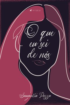 O que eu sei de nós (eBook, ePUB) - Pozza, Samantha