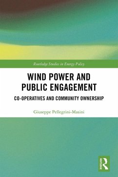 Wind Power and Public Engagement (eBook, PDF) - Pellegrini-Masini, Giuseppe