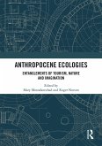 Anthropocene Ecologies (eBook, ePUB)