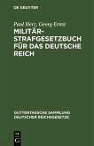 Militär-Strafgesetzbuch für das Deutsche Reich (eBook, PDF)