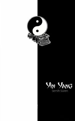 Yin Yang (eBook, ePUB) - Süren, Semih