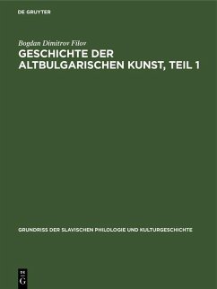 Cover Geschichte der altbulgarischen Kunst, Teil 1 (eBook, PDF)