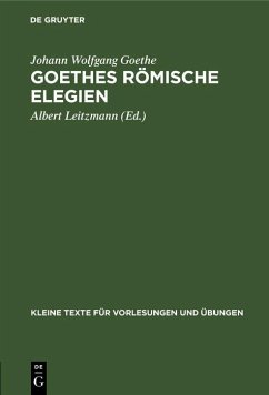 Goethes römische Elegien (eBook, PDF) - Goethe, Johann Wolfgang