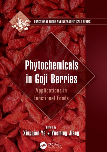 Phytochemicals in Goji Berries (eBook, PDF) Phytochemicals in Goji Berries (eBook, PDF)