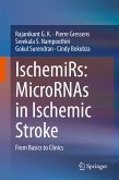 IschemiRs: MicroRNAs in Ischemic Stroke (eBook, PDF)