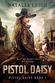 Pistol Daisy (eBook, ePUB) Pistol Daisy (eBook, ePUB)