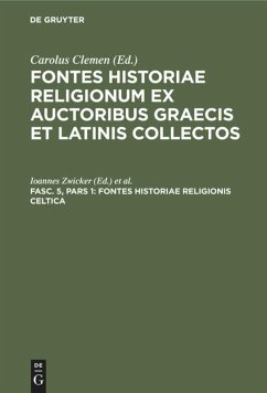 Fontes historiae religionis Celtica (eBook, PDF)