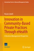 Innovation in Community-Based Private Practices Through eHealth (eBook, PDF)