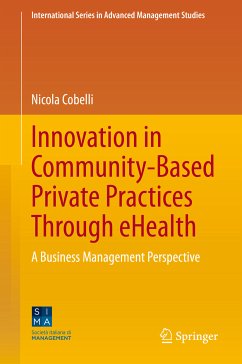 Innovation in Community-Based Private Practices Through eHealth (eBook, PDF) - Cobelli, Nicola