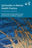 Spirituality in Mental Health Practice (eBook, ePUB)