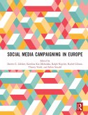 Social Media Campaigning in Europe (eBook, PDF)
