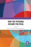 How the Personal Became Political (eBook, ePUB)