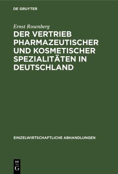 Cover Der Vertrieb pharmazeutischer und kosmetischer Spezialitäten in Deutschland (eBook, PDF)