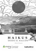 Haikus desde el balcón (eBook, ePUB)