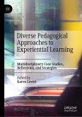 Diverse Pedagogical Approaches to Experiential Learning (eBook, PDF)