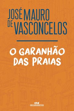 O garanhão das praias (eBook, ePUB) - Vasconcelos, José Mauro de