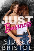 Just Business (Aegis Group Dangerous Ladies, #1) (eBook, ePUB) Just Business (Aegis Group Dangerous Ladies, #1) (eBook, ePUB)