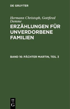 Pächter Martin, Teil 3 (eBook, PDF) - Demme, Hermann Christoph Gottfried