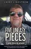 Five Uneasy Pieces (eBook, ePUB)