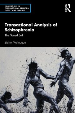 Cover Transactional Analysis of Schizophrenia (eBook, ePUB)
